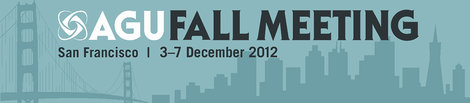 AGU Fall Meeting 2012