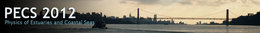 Physics of Estuaries and Coastal Seas Symposium (PECS)